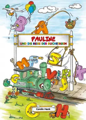 Pauline und die Reise der Buchstaben
