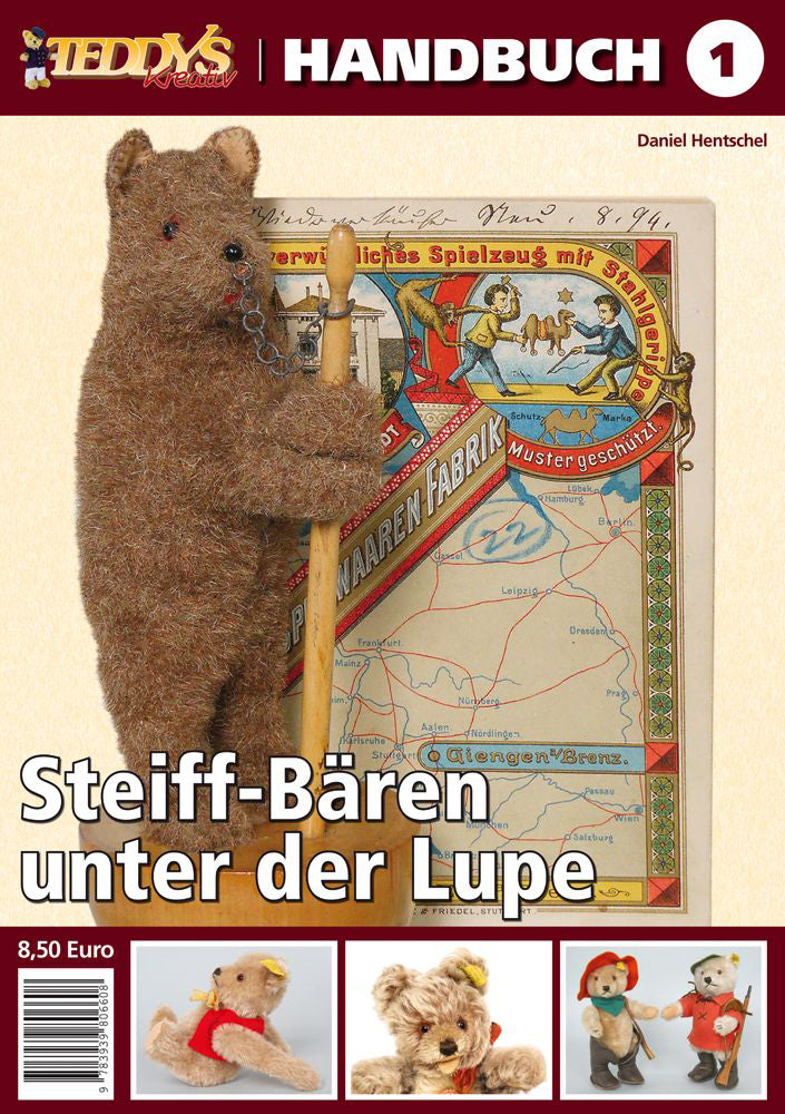 TEDDYS kreativ Handbuch 1 – Steiff-Bären unter der Lupe