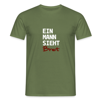 BROTShirt Ein Mann sieht BROT - Militärgrün