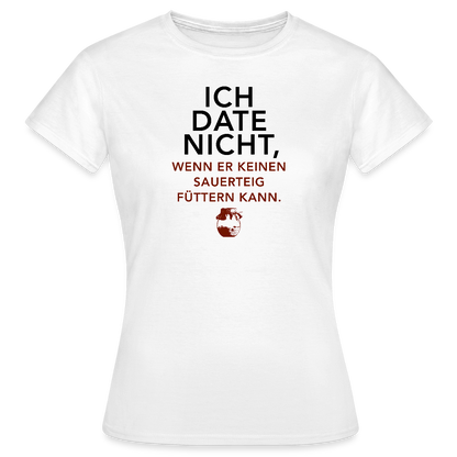 BROTShirt No Date hell - Weiß