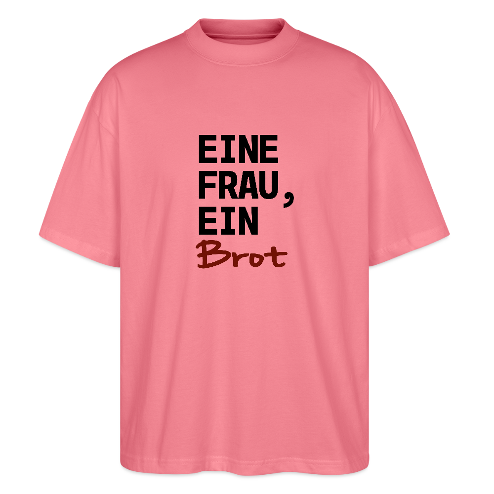 BROTShirt oversized Eine Frau, ein Brot - Pink 