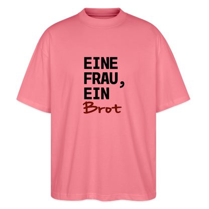 BROTShirt oversized Eine Frau, ein Brot - Pink 