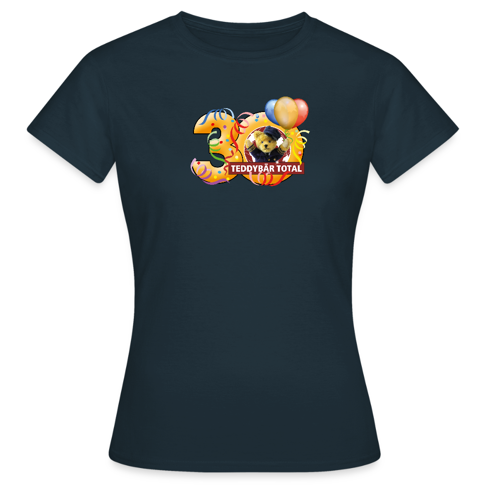 Frauen-T-Shirt 30 Jahre TEDDYBÄR TOTAL groß - Navy