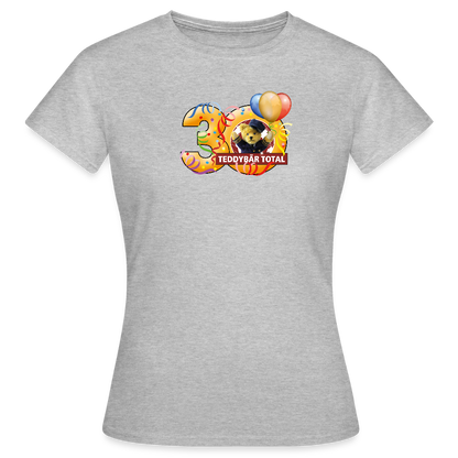 Frauen-T-Shirt 30 Jahre TEDDYBÄR TOTAL groß - Grau meliert
