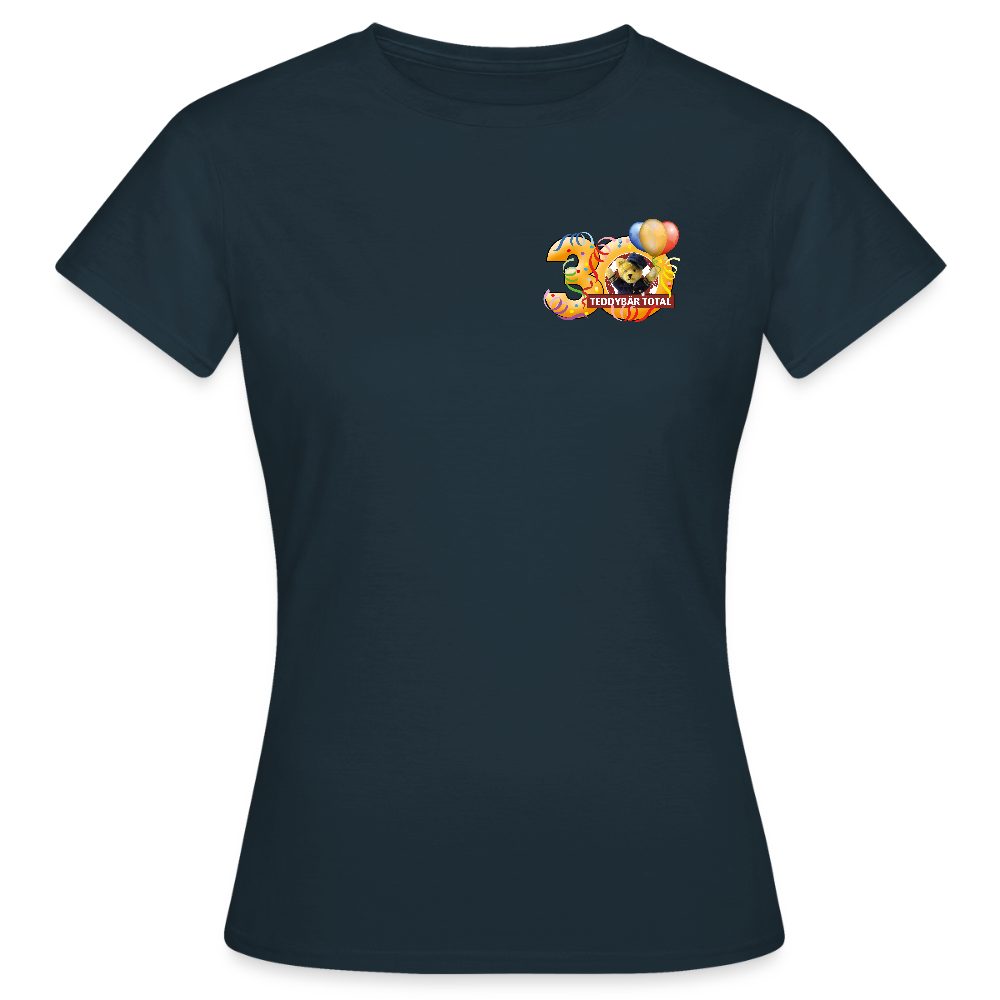 Frauen-T-Shirt 30 Jahre TEDDYBÄR TOTAL klein - Navy