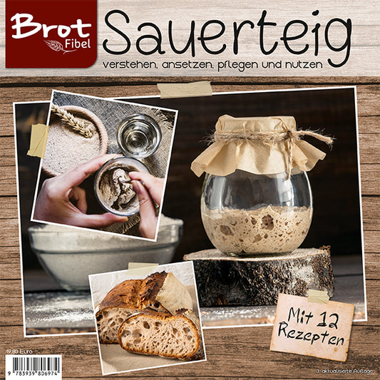 BROTFibel Sauerteig