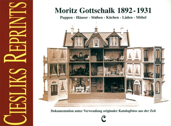 Ciesliks Reprints – Moritz Gottschalk 1892 - 1931